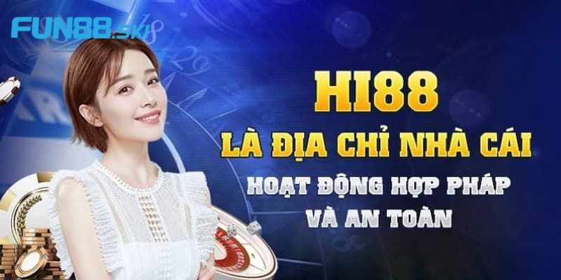 Fun88 | HI88 - Thiên Đường Giải Trí Dẫn Đầu Xu Hướng 2025